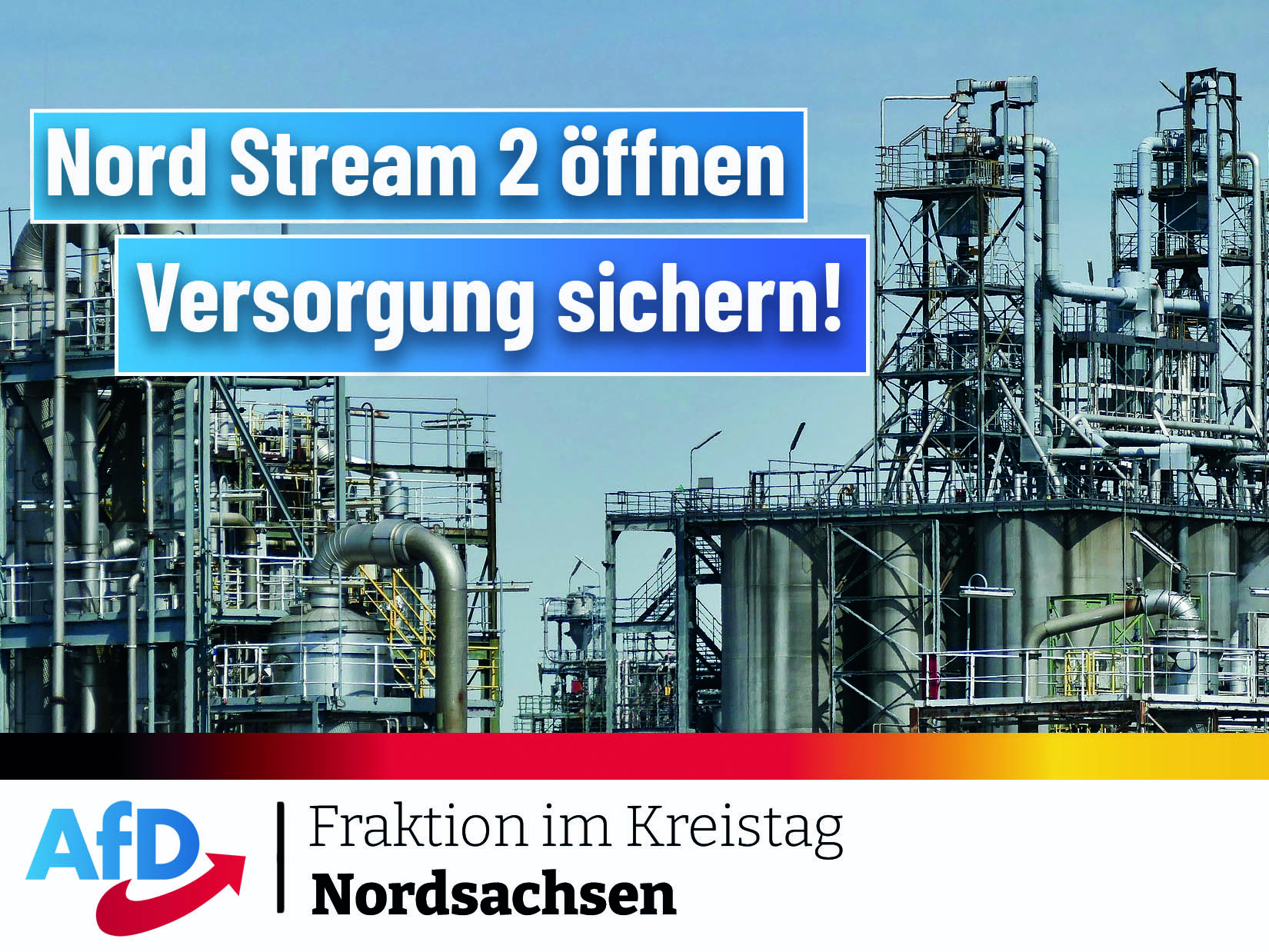 AfD-Fraktion im Kreistag Nordsachsen unterstützt Forderung zur Öffnung von Nord Stream 2